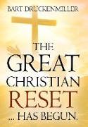 The Great Christian Reset