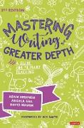 Mastering Writing at Greater Depth