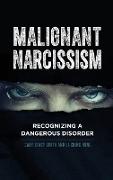 Malignant Narcissism