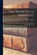 The "Patrons of Industry" [microform]: From Speech of Sir Oliver Mowat, Delivered in North Bruce, 23rd November, 1893