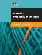 A reader in philosophy of education