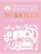 The Great British Sewing Bee: The Skills