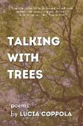 Talking With Trees