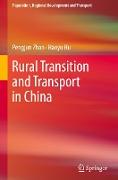 Rural Transition and Transport in China