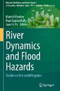 River Dynamics and Flood Hazards