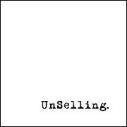 Unselling: The New Customer Experience