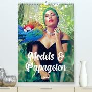 Models und Papageien - Artwork (Premium, hochwertiger DIN A2 Wandkalender 2023, Kunstdruck in Hochglanz)