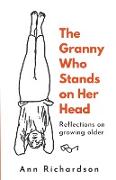 The Granny Who Stands on Her Head