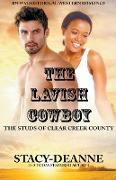 The Lavish Cowboy