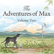 The Adventures of Max. Volume Two