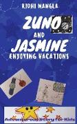 Zuno and Jasmine