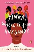 Yinka, Where Is Your Huzband?