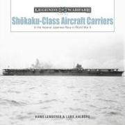 Sh&#333,kaku-Class Aircraft Carriers