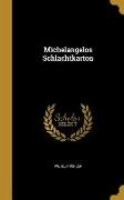 GER-MICHELANGELOS SCHLACHTKART