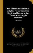 The Substitution of Lime-sulphur Preparations for Bordeaux Mixture in the Treatment of Apple Diseases, Volume no.54