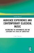 Audience Experience and Contemporary Classical Music