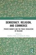 Democracy, Religion, and Commerce