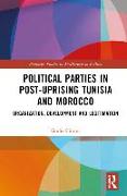 Political Parties in Post-Uprising Tunisia and Morocco