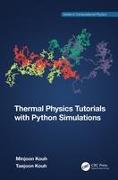 Thermal Physics Tutorials with Python Simulations