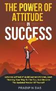 The Power of Attitude in Success