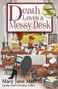 Death Loves a Messy Desk