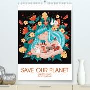 SAVE OUR PLANET - ZURÜCK ZUR NATUR (Premium, hochwertiger DIN A2 Wandkalender 2023, Kunstdruck in Hochglanz)