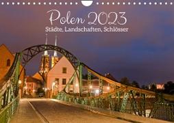 Polen - Städte, Landschaften, Schlösser (Wandkalender 2023 DIN A4 quer)