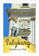 Salzburg - Gesichter einer Stadt (Wandkalender 2023 DIN A4 hoch)