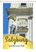 Salzburg - Gesichter einer Stadt (Tischkalender 2023 DIN A5 hoch)