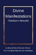 DIVINE MANIFESTATIONS