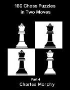 160 Chess Puzzles in Two Moves, Part 4