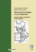 North Americanization of Latin America?