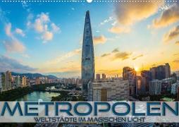 Metropolen - Weltstädte im magischen Licht (Wandkalender 2023 DIN A2 quer)