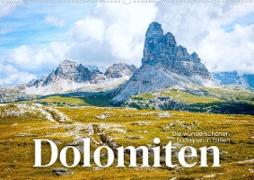 Dolomiten - Die wunderschönen Südalpen in Italien. (Wandkalender 2023 DIN A2 quer)
