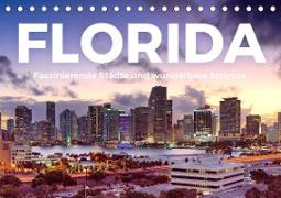 Florida - Faszinierende Städte und wunderbare Strände. (Tischkalender 2023 DIN A5 quer)