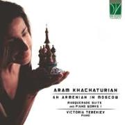 An Armenian In Moscow (Piano Works I)