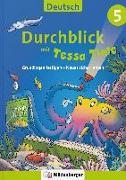 Durchblick in Deutsch 5 mit Tessa Tinte