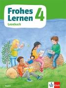 Frohes Lernen Lesebuch 4. Schulbuch Klasse 4. Ausgabe Bayern