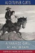 A Yankee Girl at Antietam (Esprios Classics)