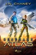 Renegade Atlas (Renegade Star, Band 2)