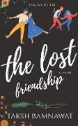 The Lost Friendship