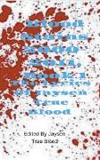 The Lyrics of Jaysen True Blood