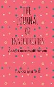 The Journal Of Insecurities