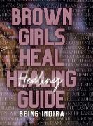 Brown Girls Heal Healing Guide