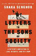 Letters to the Sons of Society