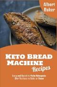 Keto Bread Machine Recipes