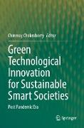 Green Technological Innovation for Sustainable Smart Societies