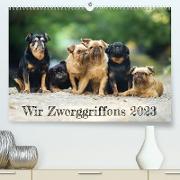 Wir Zwerggriffons 2023 (Premium, hochwertiger DIN A2 Wandkalender 2023, Kunstdruck in Hochglanz)