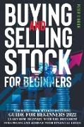 Buying And Selling Stock For Beginners