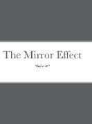 The Mirror Effect